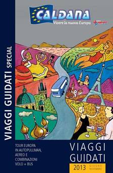 Caldana, nuovi tour in Francia e Romania nel catalogo “Viaggi Guidati Special”