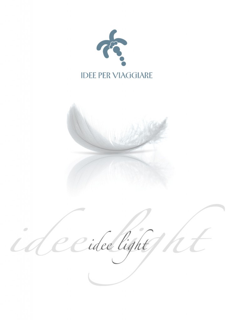 Idee per Viaggiare: nuovo catalogo “Light” per fascia medio-alta