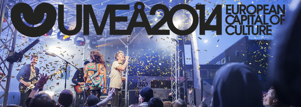 Svezia: Umeå festeggia la nomina a Capitale europea della cultura 2014