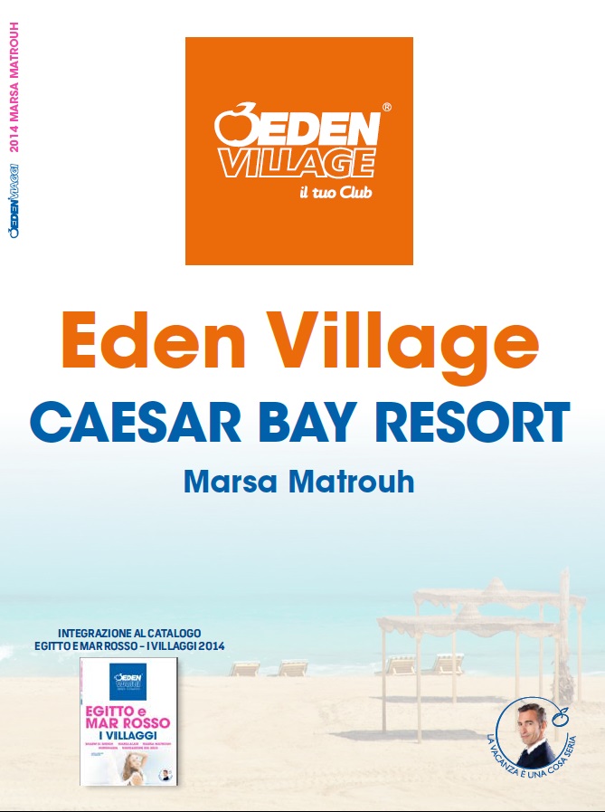 Eden Viaggi presenta in un folder il nuovo Eden Village Caesar Bay a Marsa Matrouh