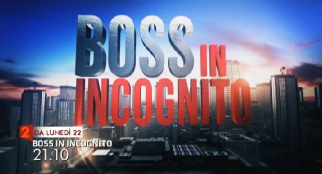 Blu Hotels parteciperà alla nuova edizione di “Boss in incognito”