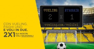 Offerta Vueling 2X1 sui voli nazionali