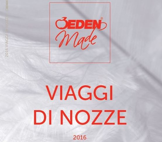 Eden Made: manuale tecnico sui viaggi di nozze per agenti di viaggio