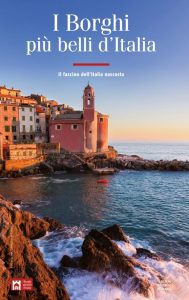 I borghi più belli d’Italia, nuova guida e certificazione Iso 9001