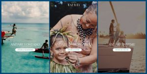 “Scegliete il vostro paradiso”: la campagna di Tahiti Tourisme coinvolge il viaggiatore