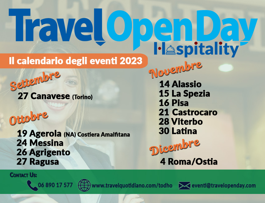 Travel Open Day Hospitality, tutte le prossime tappe tra Nord a Sud Italia