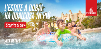 Fly better verso un’estate spettacolare a Dubai.
