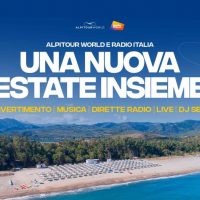 Alpitour World e Radio Italia: estate all'insegna della musica