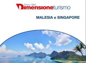 E’ online il catalogo Malesia e Singapore di Dimensione Turismo