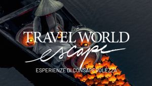 E’ online la nuova programmazione Travel World Escape all’insegna della sostenibilità a 360 gradi