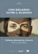 Alpitour in campo contro la violenza domestica e nei luoghi di lavoro