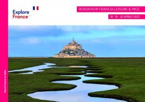 Al via il Roadshow Francia leisure & MICE 2023
